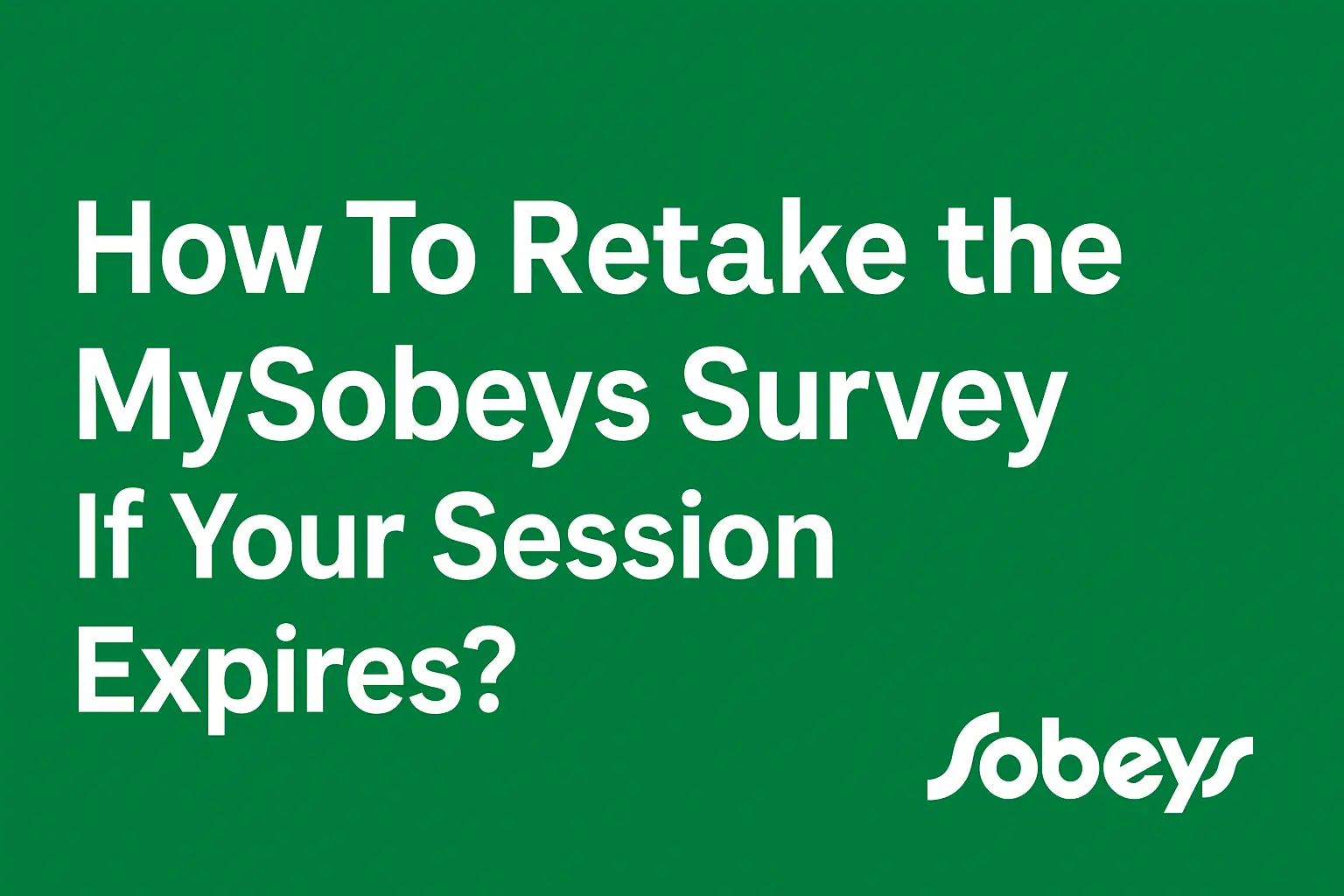retake sobeys survey